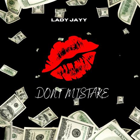 DON'T MISTAKE | Boomplay Music