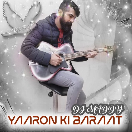 Yaaron Ki Baraat | Boomplay Music