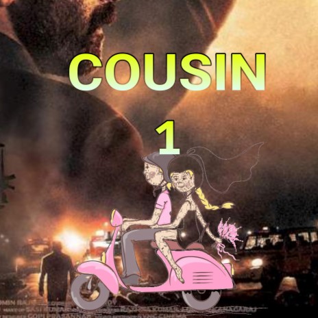 Cousin 1 | Boomplay Music