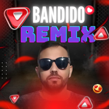 Bandido Remix | Boomplay Music