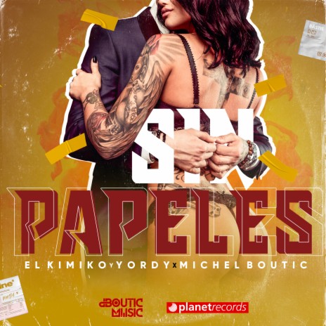 Sin Papeles ft. Michel Boutic & EL YORDY DK | Boomplay Music