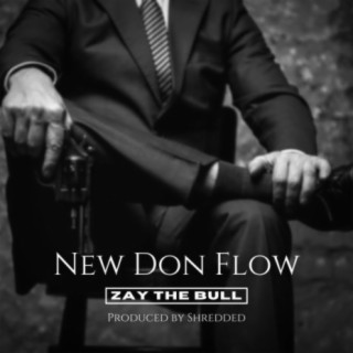 New Don Flow
