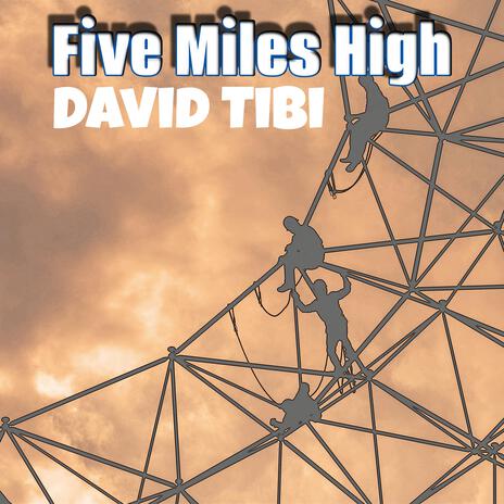 Five Miles High | Boomplay Music