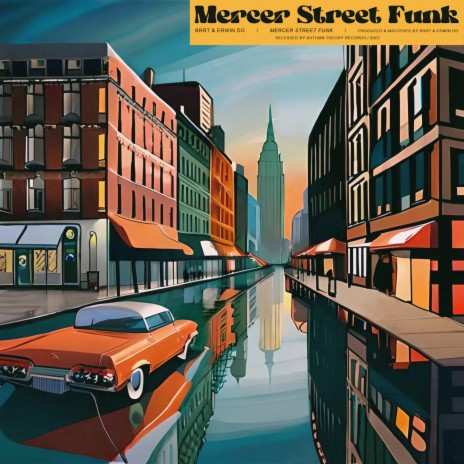 Mercer Street Funk ft. Erwin Do | Boomplay Music