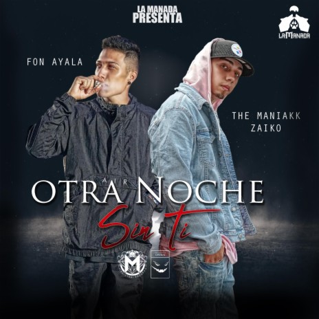 Otra Noche Sin Ti ft. Fon Ayala | Boomplay Music