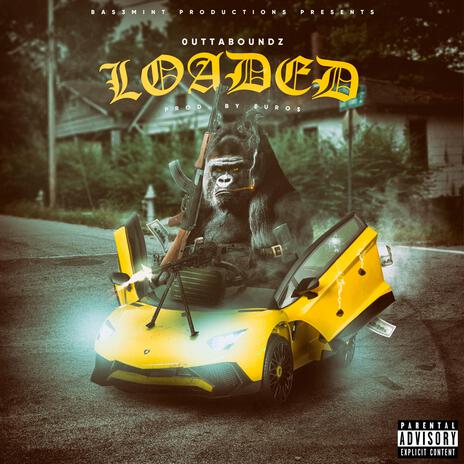 Loaded | Boomplay Music