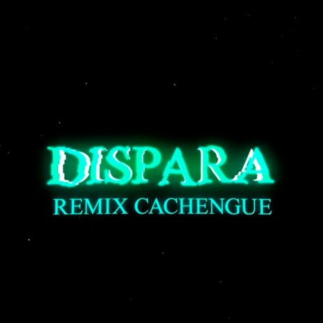 Dispara (Rmx) | Boomplay Music