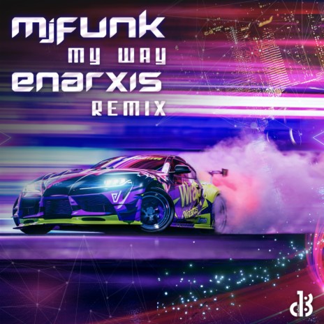 My Way (Enarxis Remix) | Boomplay Music