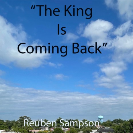 The King Is Coming Back | Boomplay Music