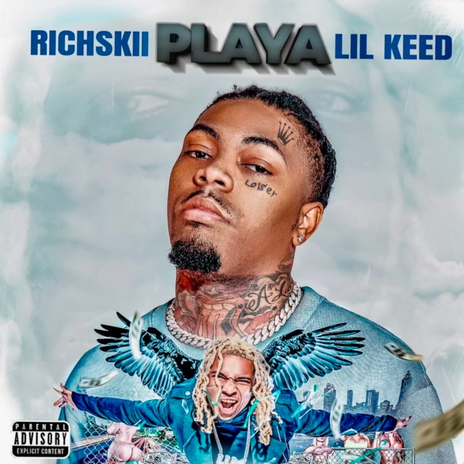 Playa ft. Lil Keed & RichSkii . | Boomplay Music