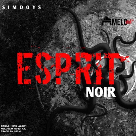 ESPRIT NOIR | Boomplay Music