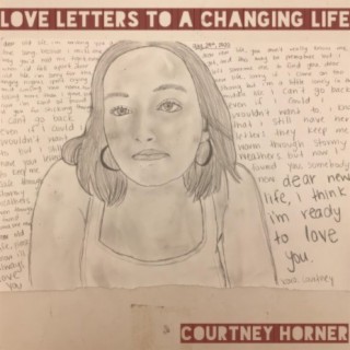 Love Letters to a Changing Life