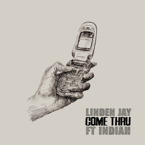 Come Thru ft. Indiah | Boomplay Music