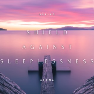Shield Against Sleeplessness - Twilight Guided Meditation, Easing Your Consciousness, Deep and Rejuvenating Sleep