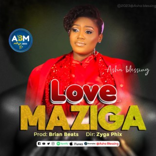 Love Maziga