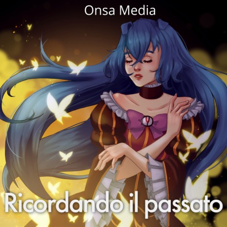 Ricordando il passato | Boomplay Music