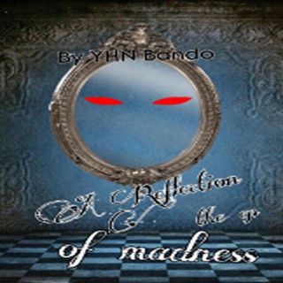 A reflection into madness the EP