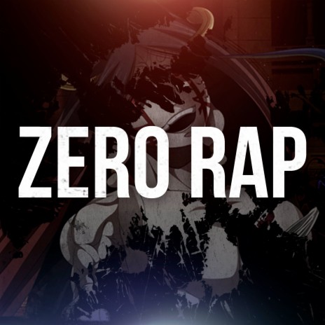 Zero rap | Boomplay Music