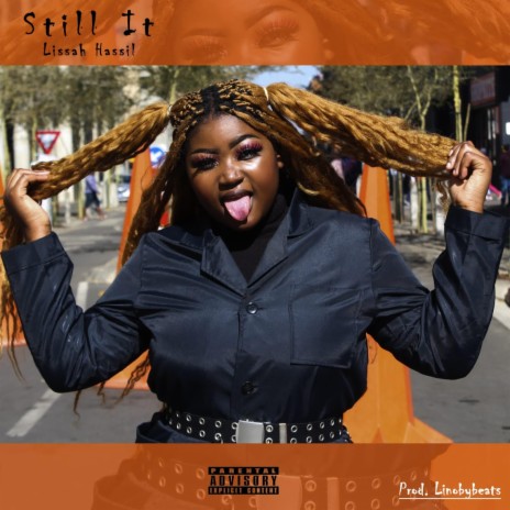 Still It ft. Melissa Melissa Ncube | Boomplay Music