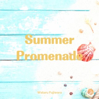 Summer Promenade