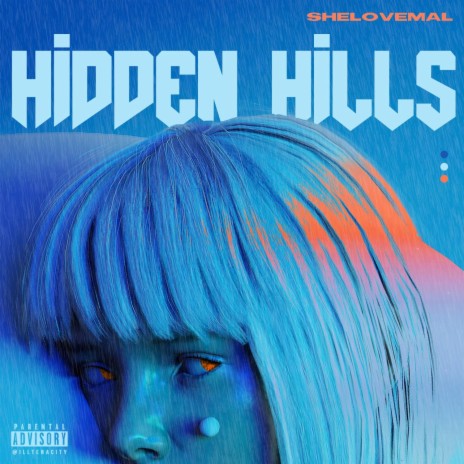 Hidden Hills | Boomplay Music