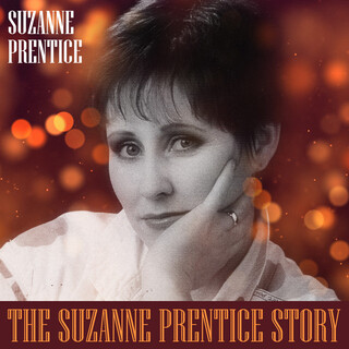 The Suzanne Prentice Story