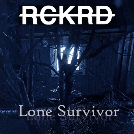 Lone Survivor | Boomplay Music
