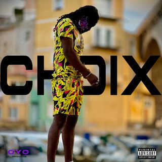 CHOIX lyrics | Boomplay Music