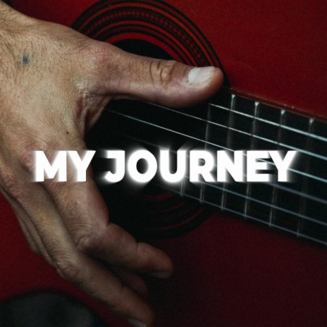 My Journey | Boomplay Music