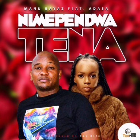 Nimependwa Tena ft. Adasa | Boomplay Music