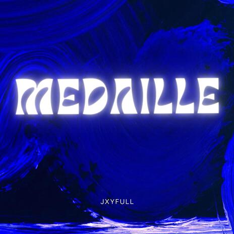 MEDAILLE | Boomplay Music