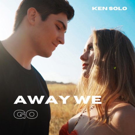 Away We Go | Boomplay Music