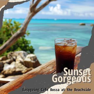 Easygoing Cafe Bossa at the Beachside