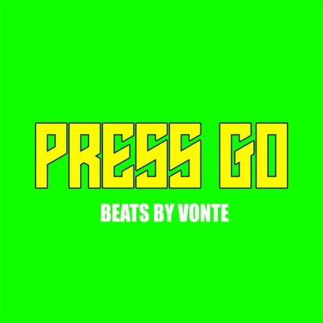 PRESS GO (INSTRUMENTAL) | Boomplay Music