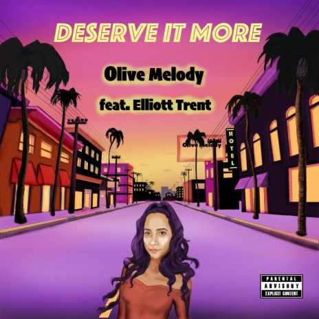 Deserve It More (feat. Elliott Trent) | Boomplay Music