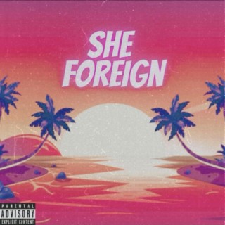 She Foreign