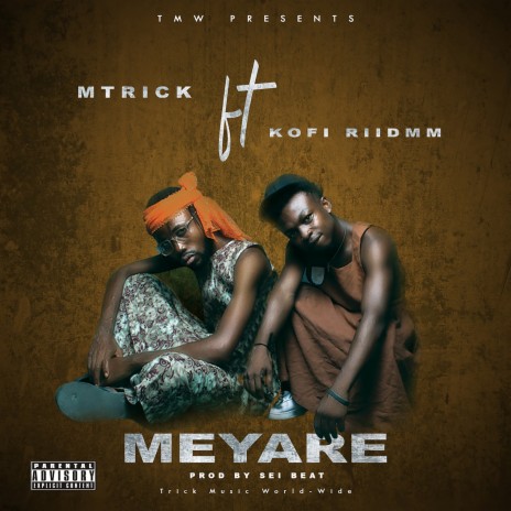 Meyare ft. Kofi Riidmm | Boomplay Music