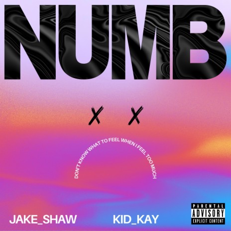 Numb ft. Kid Kay | Boomplay Music