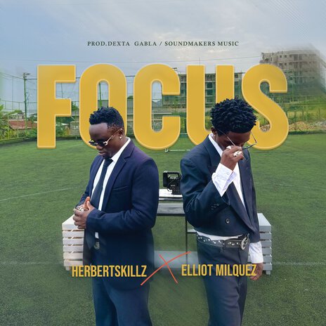 Focus ft. Elliot Milquez | Boomplay Music