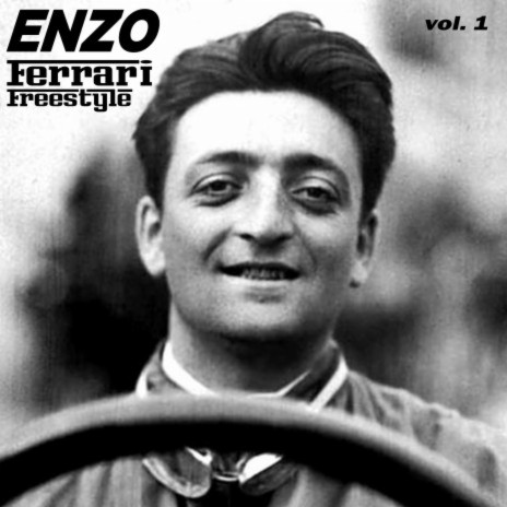 Enzo Ferrari freestyle, Vol. 1 | Boomplay Music