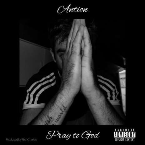 Pray to God ft. NichCharles | Boomplay Music