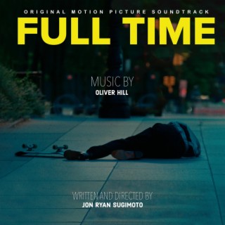 Full Time (Original Motion Picture Soundtrack)