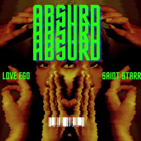Absurd ft. Saint Starr | Boomplay Music