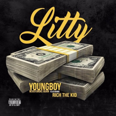 Litty (feat. Rich The Kid) | Boomplay Music