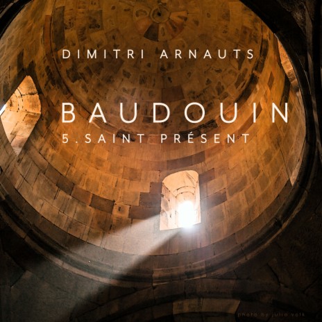 Baudouin - 5. Saint Présent | Boomplay Music