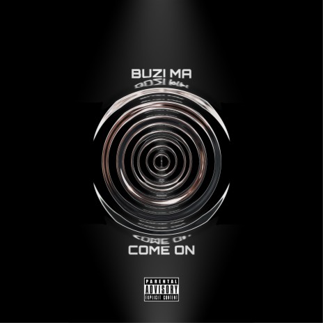 Come on | Boomplay Music