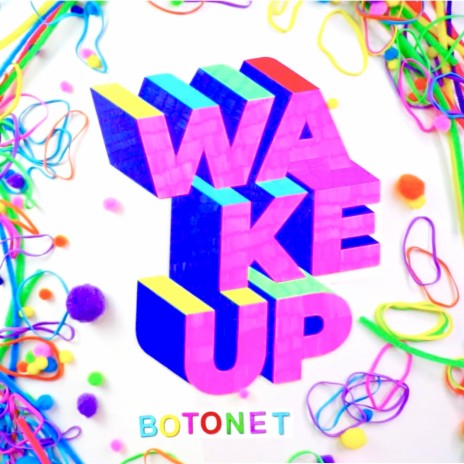 Wake Up! | Boomplay Music