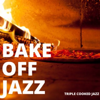 Bake Off Jazz