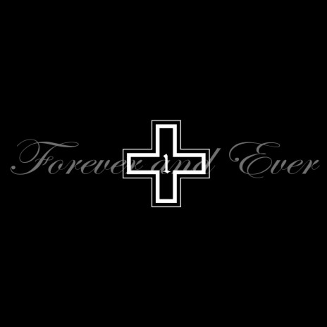 Forever And Ever | Boomplay Music