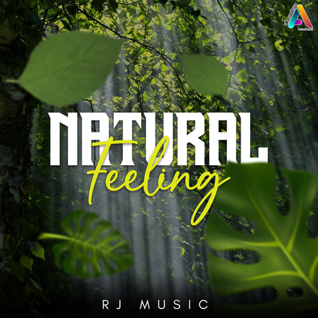 Natural Feeling | Boomplay Music